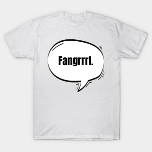 Fangrrrl Text-Based Speech Bubble T-Shirt